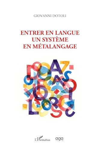 Entrer en langue un système en métalangage