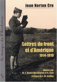 Lettres du front et d'Amérique (1914-1919)