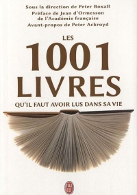 Les 1001 livres qu'il faut avoir lus dans sa vie