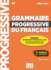 Grammaire progressive du français - Niveau débutant - Livre + CD + Livre-web 100% interactif