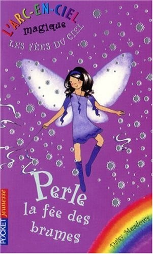 5. Les fées du ciel : Perle, la fée des brumes