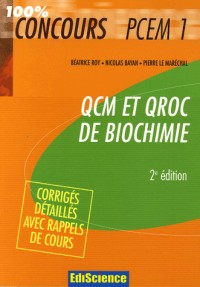 QCM et QROC de Biochimie : Avec corrigés détaillés
