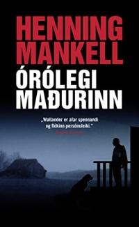 Órólegi maðurinn (Icelandic Edition)