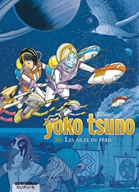 Yoko Tsuno - L'intégrale - Tome 10 - Les ailes du péril