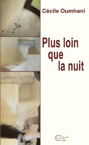 Plus loin que la nuit