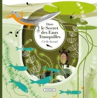 Dans le secret des eaux tranquilles
