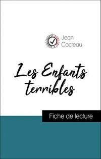 Les Enfants terribles de Jean Cocteau (fiche de lecture de référence)