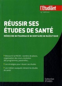 Réussir ses études de santé 15e édition