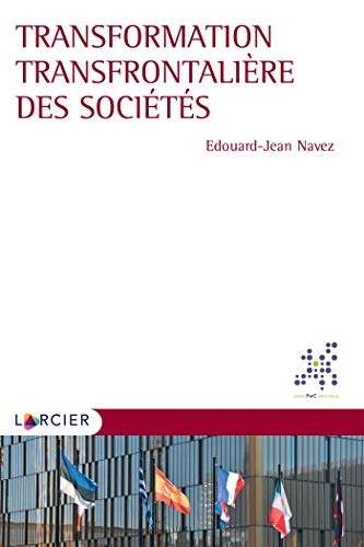 Transformation transfrontalière des sociétés