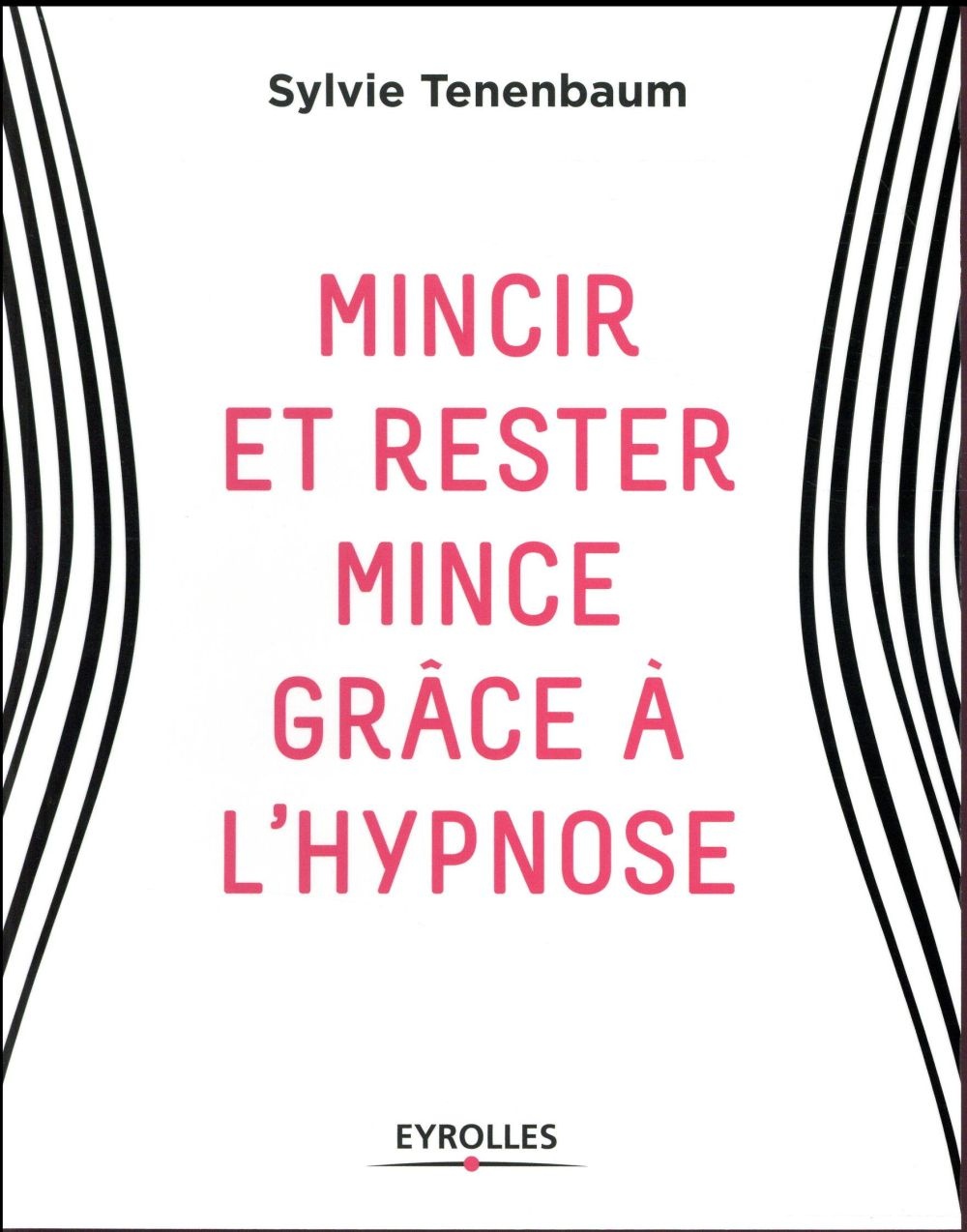 Mincir et rester mince grâce à l'hypnose