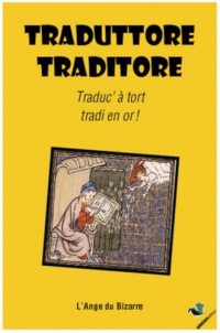 Traduttore, traditore