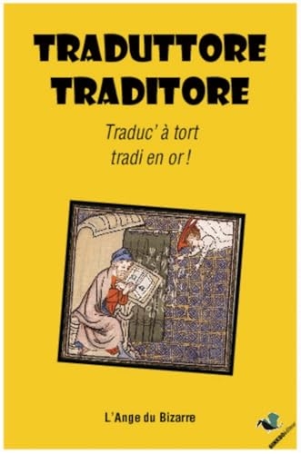 Traduttore, traditore