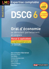 DSCG 6 Oral d'économie se déroulant partiellement en anglais Manuel et applications 5e édition