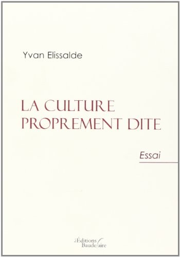 La culture proprement dite