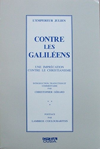 CONTRE LES GALILEENS
