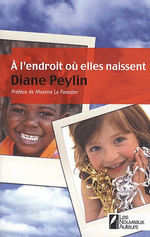 A L'ENDROIT OU ELLES NAISSENT