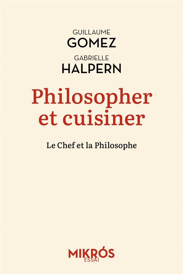 Philosopher et cuisiner : un mélange exquis