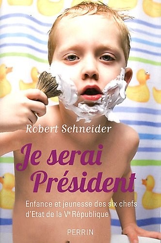 Je serai président
