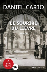 Le sourire du lievre: 2 volumes