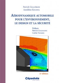 Aérodynamique automobile pour l'environnement, le design et la sécurité