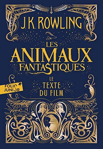 Les animaux fantastiques: Le texte du film