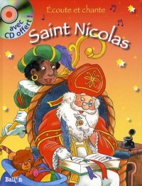 Ecoute et chante Saint Nicolas (1CD audio)