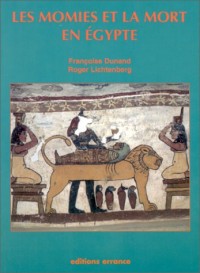 Les momies et la mort en Égypte