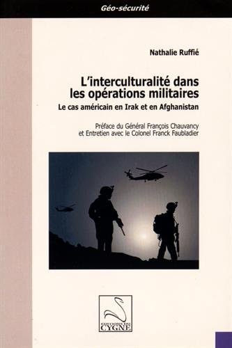 L'interculturalité dans les opérations militaires : Le cas américain en Irak et en Afghanistan