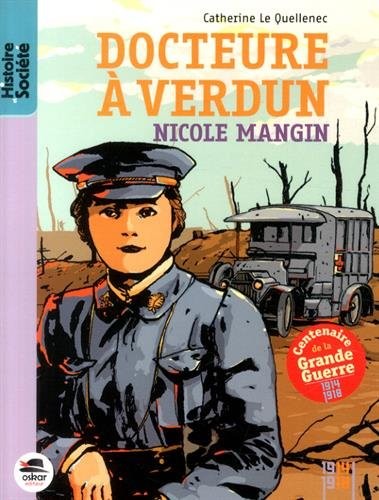 Docteure à Verdun : Nicole Mangin