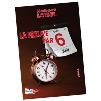 La Preuve par 6