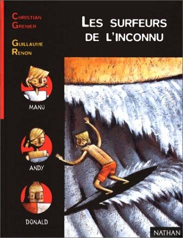 Les Surfeurs de l'inconnu