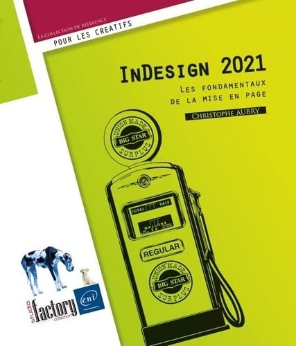 Indesign 2021 - les fondamentaux de la mise en page