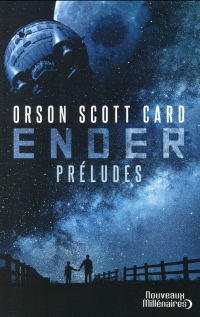 Le cycle d'Ender : Préludes