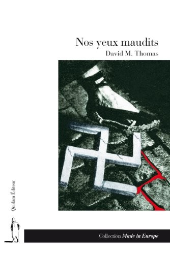 Nos yeux maudits