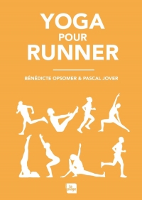 Yoga pour runner (Nouvelle édition)