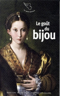 Le goût du bijou