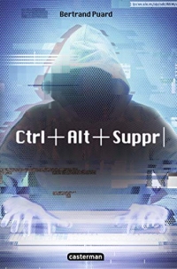 Ctrl+Alt+Suppr (Tome 1)