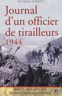 Journal d'un officier de tirailleurs 1944