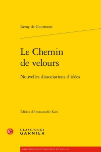 Le chemin de velours - nouvelles dissociations d'idées: NOUVELLES DISSOCIATIONS D'IDÉES