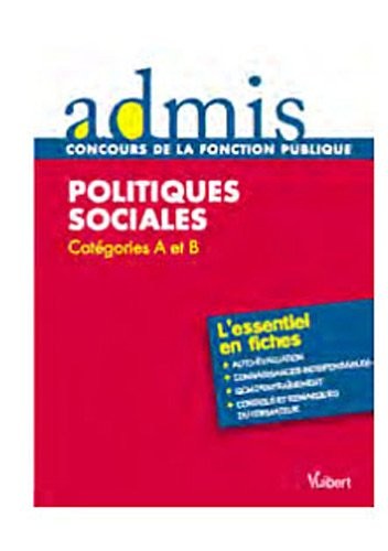 Politiques sociales - Catégories A et B - Admis - L'essentiel en fiches