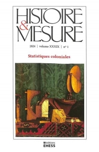 Histoire & Mesure n° 39/1 - Statistiques coloniales