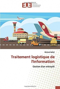 Traitement logistique de l'information: Gestion d'un entrepôt