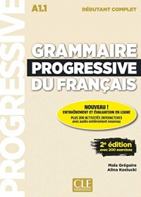 Grammaire progressive du français - Niveau débutant complet (A1.1) - Livre + CD + Appli-web - 2ème édition