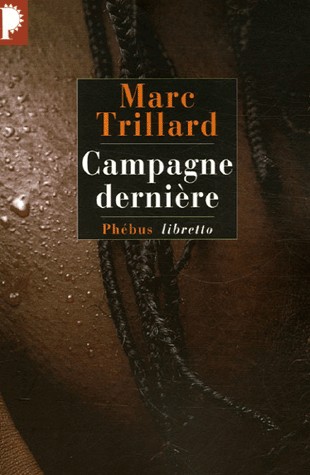 Campagne dernière