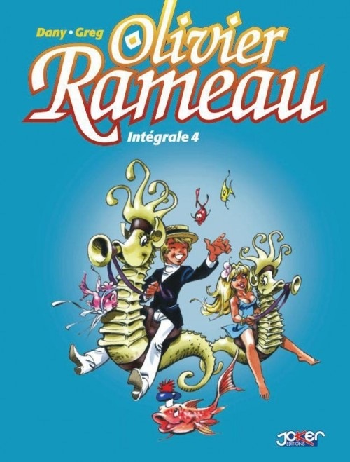 Intégrale Olivier Rameau T04