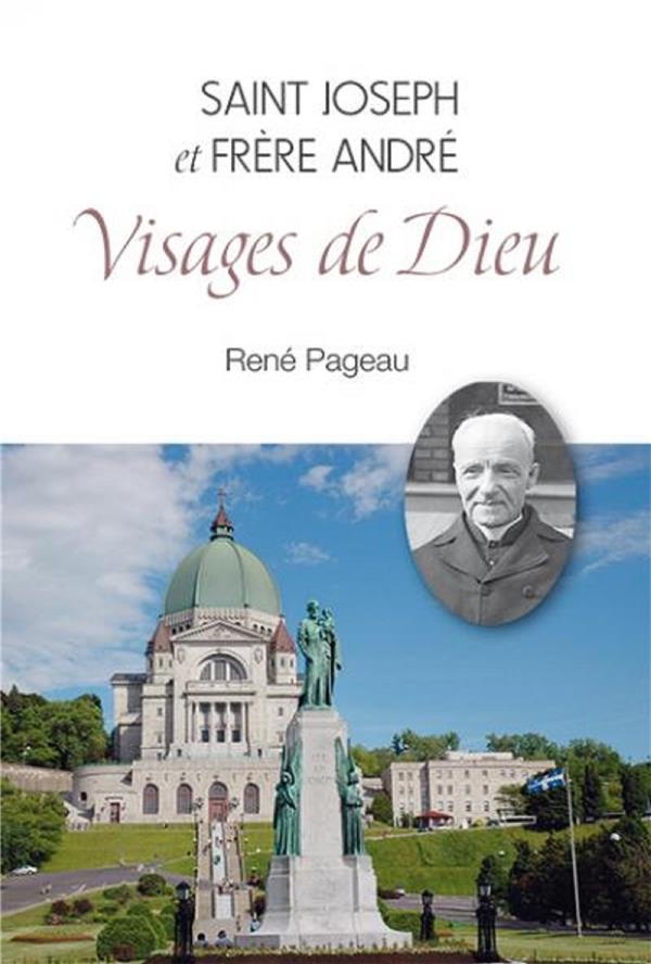 Saint Joseph et saint frère André visages de Dieu