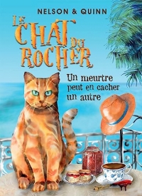 LE CHAT DU ROCHER, Un meurtre peut en cacher un autre: Un roman policier Cosy Mystery sur la Riviera