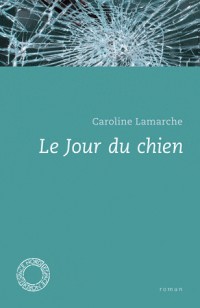 Le Jour du Chien