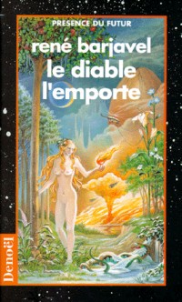 Le diable l'emporte: Roman extraordinaire [9782207300336]