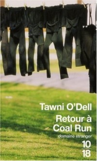 RETOUR A COAL RUN